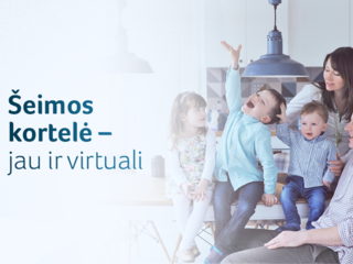 Šeimos kortelė – jau ir virtuali