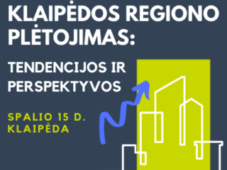 Klaipėdoje vyks konferencija "Klaipėdos regiono plėtojimas: tendencijos ir perspektyvos"