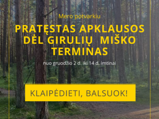 Pratęstas apklausos dėl Girulių miško terminas