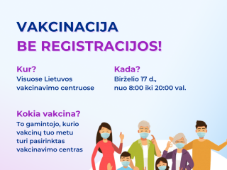 Vakcinacija be registracijos – visą ketvirtadienį 