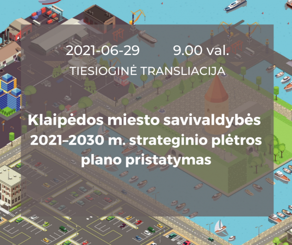 strateginio plėtros plano pristatymas