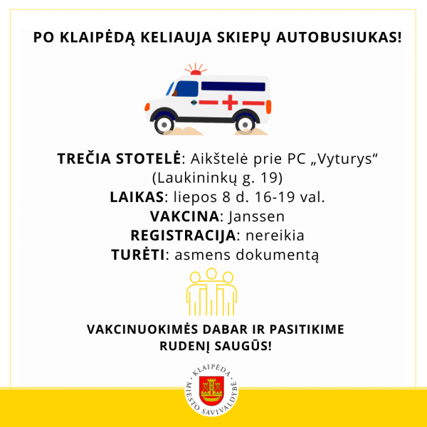 Skiepų autobusiukas ketvirtadienį keliauja prie „Vyturio“