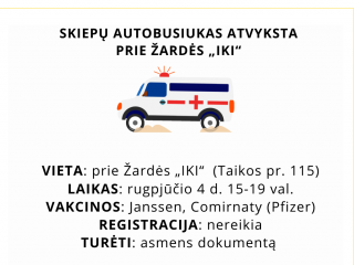 Skiepų autobusiukas atvyksta prie Žardės IKI