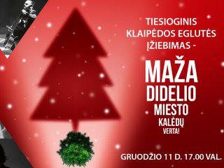 Klaipėdos eglutė nušvis apsupta šventinių nuotaikų 