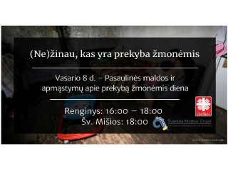 Renginys „(NE)ŽINAU, kas yra prekyba žmonėmis“ 