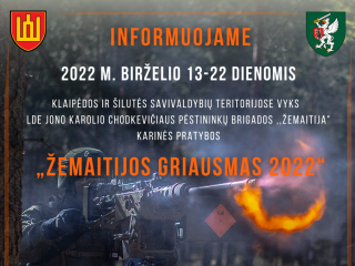 Dėl karinių pratybų „Žemaitijos griausmas“ organizavimo civilinėje teritorijoje