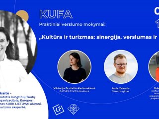KUFA Praktiniai verslumo mokymai | Kultūra ir turizmas: sinergija, verslumas ir iššūkiai