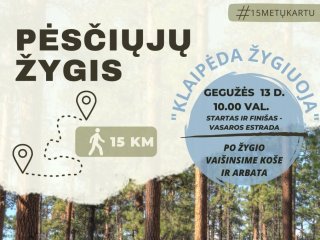 Kviečiame dalyvauti pėsčiųjų žygyje "Klaipėda žygiuoja"