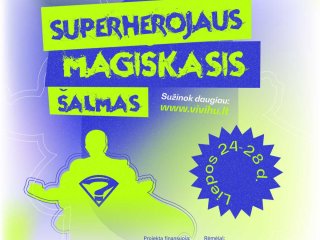 KLAIPĖDOJE SUPERHEROJŲ STOVYKLA:  „SUPERHU“
