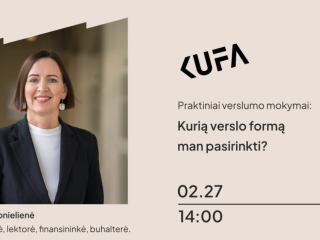 KUFA praktiniai verslumo mokymai | Kurią verslo formą man pasirinkti?