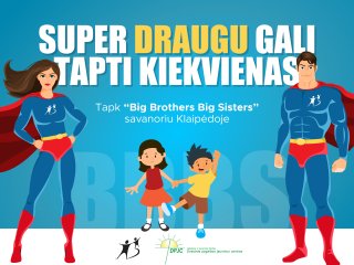 SUPER draugu gali tapti kiekvienas!