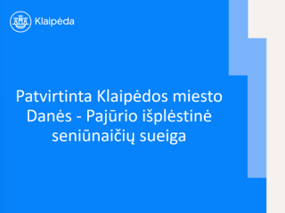 Patvirtinta Klaipėdos miesto Danės - Pajūrio išplėstinė seniūnaičių sueiga