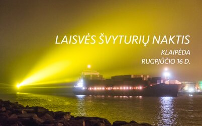 Uostamiestyje nušvis Laisvės Švyturių naktis