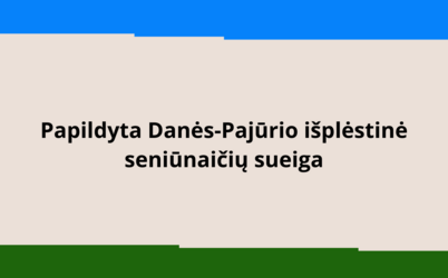 Papildyta Danės-Pajūrio išplėstinė seniūnaičių sueiga