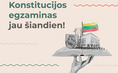 Lietuvoje laikomas Konstitucijos egzaminas