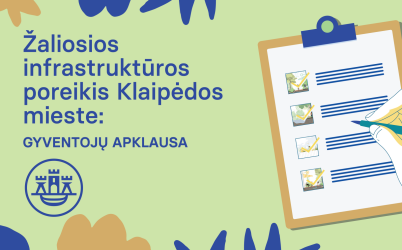 Pradedamas rengti Klaipėdos miesto žalinimo planas: gyventojai kviečiami išreikšti savo nuomonę 