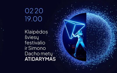 Vasario 20-ąją - Klaipėdos šviesų festivalio atidarymas 