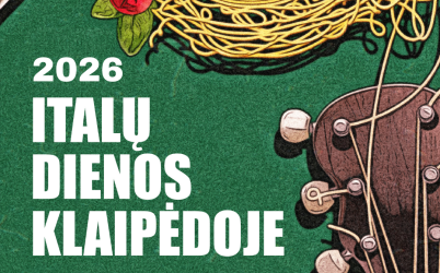 Atviras kvietimas teikti siūlymus ir idėjas renginiui „Italų dienos Klaipėdoje 2026“