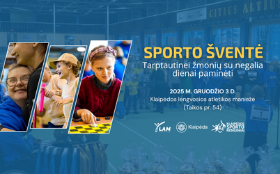Klaipėdoje – sporto šventė, skirta Tarptautinei žmonių su negalia dienai paminėti: vyksta...