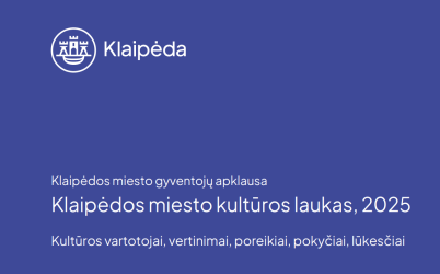 Klaipėdos miesto kultūros lauko tyrimas 2025 m.