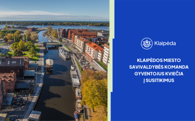 Klaipėdos miesto savivaldybės komanda gyventojus kviečia į susitikimus