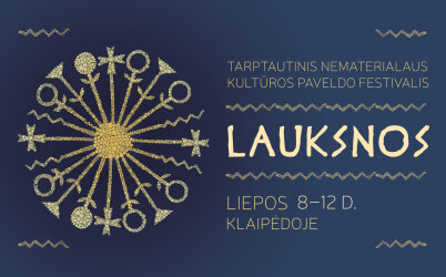 Į Klaipėdą sugrįžta tarptautinis nematerialaus kultūros paveldo festivalis „Lauksnos“ 